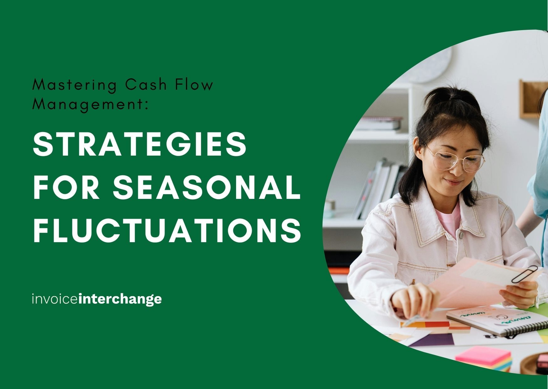 Mastering Cash Flow Management: Strategies for Seasonal Fluctuations