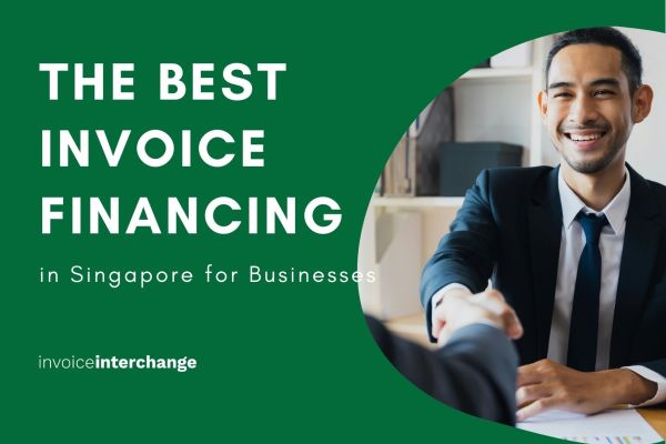 Navigating Cash Flow: The Best Invoice Financing in Singapore for Businesses