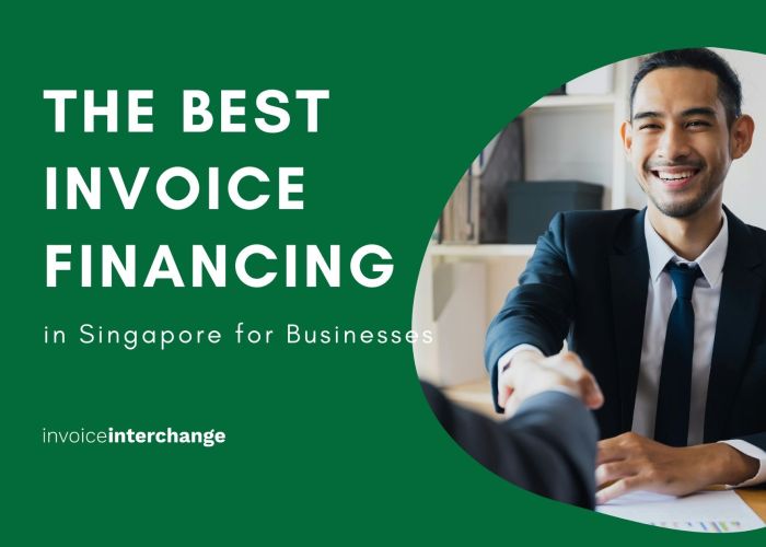 Navigating Cash Flow: The Best Invoice Financing in Singapore for Businesses